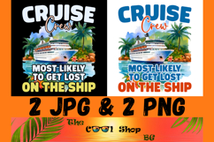 Cruise Crew Most Likely To Get Lost On The Ship PNG Product Image 1
