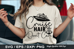 Cruise Hair Don't Care - Cruise SVG Design Product Image 1