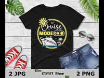 Cruise Mode On, Cruise Png, Family Trip Png, Girls Trip Png Product Image 2