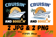 Cruisin And Boozin Png, Summer Vacay Png, Booze Cruise Product Image 1