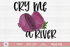 Cry me a River sublimation design preview