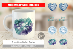 Crystalline Mindset Quotes Mug Wrap Product Image 1