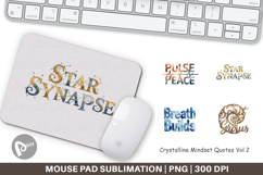 Crystalline Mindset Quotes Mouse Pad Product Image 1