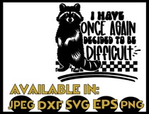 Sarcasm SVG DXF JPEG Silhouette Cameo Cricut raccoon humor Product Image 2