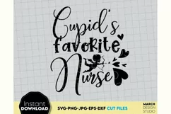 Download this Cupid favorite nurse today for a good price. These Nurse Valentines day shirt design are compatible with Cricut and Silhouette Cutting Machines.