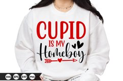 Cupid is My Homeboy - Valentine SVG Design Product Image 1