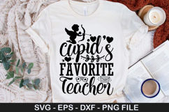 Cupid s Favorite Teacher SVG - Valentine&#039;s Day Design Product Image 1