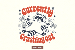 Currently Crashing Out SVG, Funny Raccoon PNG Retro Design Product Image 1