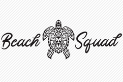 Beach Squad SVG, Cut File, Summer, Tribal Sea Turtle Product Image 2