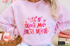 Its Not Me Its You Valentine PNG Ransom Letter Product Image 11