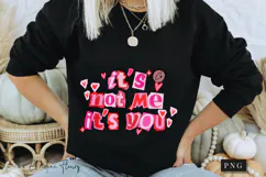 Its Not Me Its You Valentine PNG Ransom Letter Product Image 7
