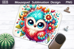 Cute Bird Floral Mousepad | Funny Owl Sublimation Product Image 1