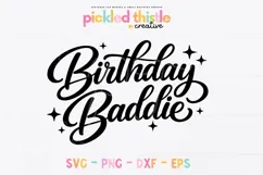 Black “Birthday Baddie” script SVG with thick, smooth connected lettering and small star accents, displayed on a white background for clean Cricut and Silhouette cutting.