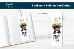Best Dog Mom Bookmark Sublimation design