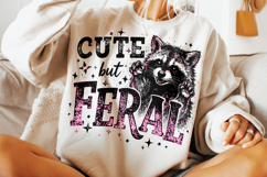 Cute But Feral Raccoon PNG, Snarky PNG, Sarcastic Funny PNG Product Image 1