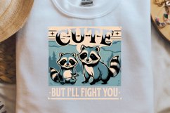 Cute But Ill Fight You, cute sign design , Product Image 2