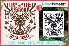 Cute Christmas Deer SVG Tis The Season To Sparkle Cut File