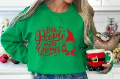 Less People More Gnomes SVG PNG | Funny Gnome SVG | Holiday Product Image 6