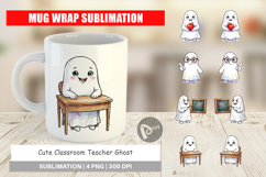 Classroom Teacher Ghost Mug Wrap Product Image 1