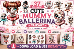 Cute Mummy Ballerina PNG Clipart Bundle 37 Halloween Images Product Image 1