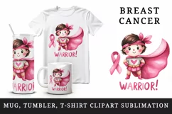 Cute pink girl hero ribbon breast cancer awareness Warrior quote print 20 oz tumbler skinny mug wrap clipart t-shirt sublimation printable design
