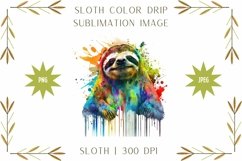 Cute Sloth Color Drip - Sublimation - Digital Product Image 1