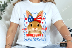 Somebunny Loves America Funny PNG | 4th Of July PNG Product Image 3