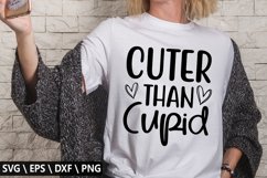Cuter than cupid SVG - Kids Valentine Design Product Image 1