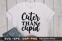 Cuter Than Cupid SVG - Valentine&#039;s Day Design Product Image 1
