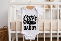 Cuter Version of Daddy SVG | Baby SVG | Newborn SVG Product Image 2