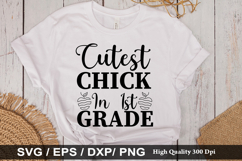 Cutest chick in 1st grade SVG - Teacher Design Product Image 1
