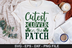 St. Patrick&#039;s Day SVG Design - Cutest clover in the patch Product Image 3