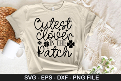 Cutest clover in the patch - St. Patrick's Day SVG Design Product Image 1