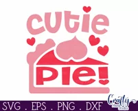 Valentines Svg | Cutie Pie Shirt | Valentines Day Cut File Product Image 2