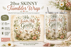 He Leads Me Gently Tumbler Wrap PNG, Christian Lamb 20oz Product Image 1