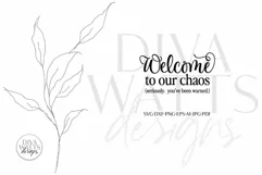 Welcome To Our Chaos SVG | Farmhouse Round Design Product Image 6