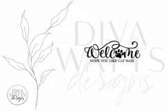 Welcome Hope You Like Cat Hair SVG | Farmhouse Design Product Image 2