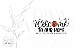 Welcome To Our Home With Basketball SVG | Farmhouse Round Product Image 2