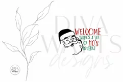 Welcome There's A Lot Of Ho's In Here SVG | Funny Christmas Product Image 2