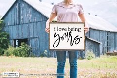 I Love Being Yours SVG | Farmhouse Design Product Image 1