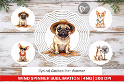 Cynical Canines Hot Summer Wind Spinner Product Image 1