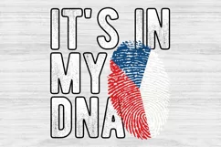 It's in my DNA Czechia Flag Fingerprint PNG Sublimation Product Image 1