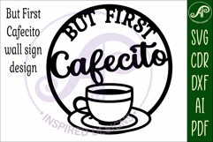 But first Cafecito and wine wall sign, SVG file. vector sign Product Image 4