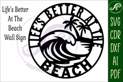 Life’s Better at the Beach SVG, Coastal Wave Wall Art Laser Product Image 4