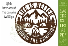 Life Is Better Around the Campfire SVG Camping Sign Laser Product Image 4