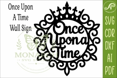 Once Upon a Time SVG | Fairytale Princess Nursery Wall Sign Product Image 4