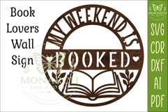 My Weekend Is Booked SVG | Book Lover Wall Sign Laser Cut Product Image 4