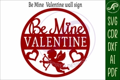 Be mine Valentine wall sign, SVG file. Product Image 4