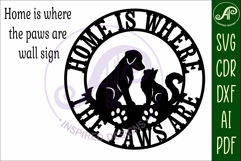 Home Is Where The Paws Are SVG Dog And Cat Round Sign Laser Product Image 4