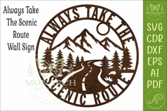 Always Take the Scenic Route SVG, Mountain Road Wall Sign Product Image 4